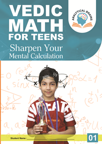 Vedic Math for School Kids Level 01 ( 11 years & Above)